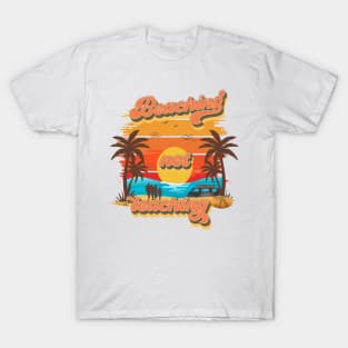 Beaching not learning Retro quote groovy teacher vacation T-Shirt